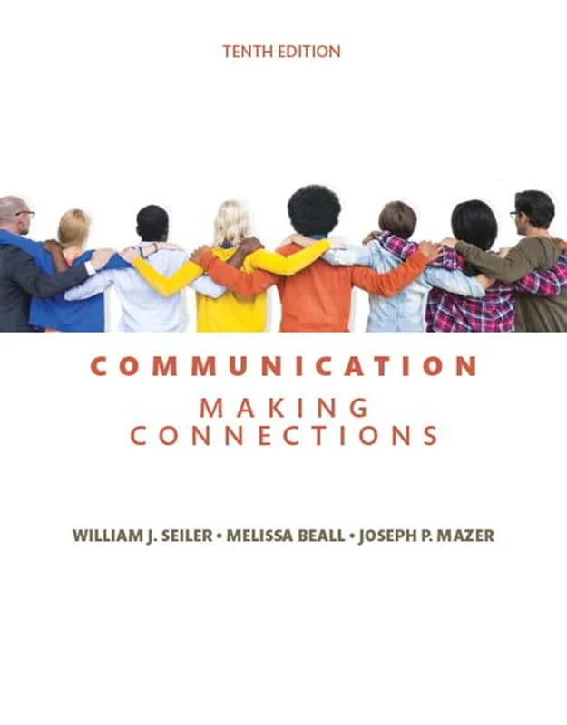 Communication: Making Connections 10th Edition