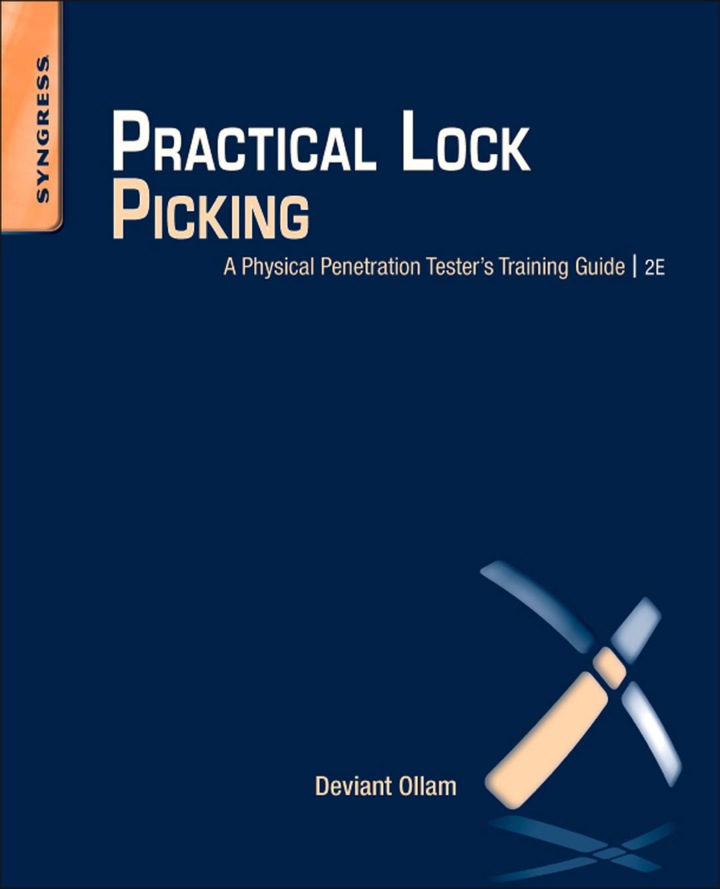 Practical Lock Picking: A Physical Penetration Tester's Training Guide 2nd Edition