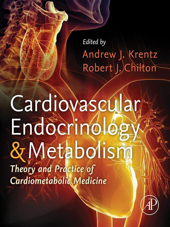 Cardiovascular Endocrinology and Metabolism: Theory and Practice of Cardiometabolic Medicine