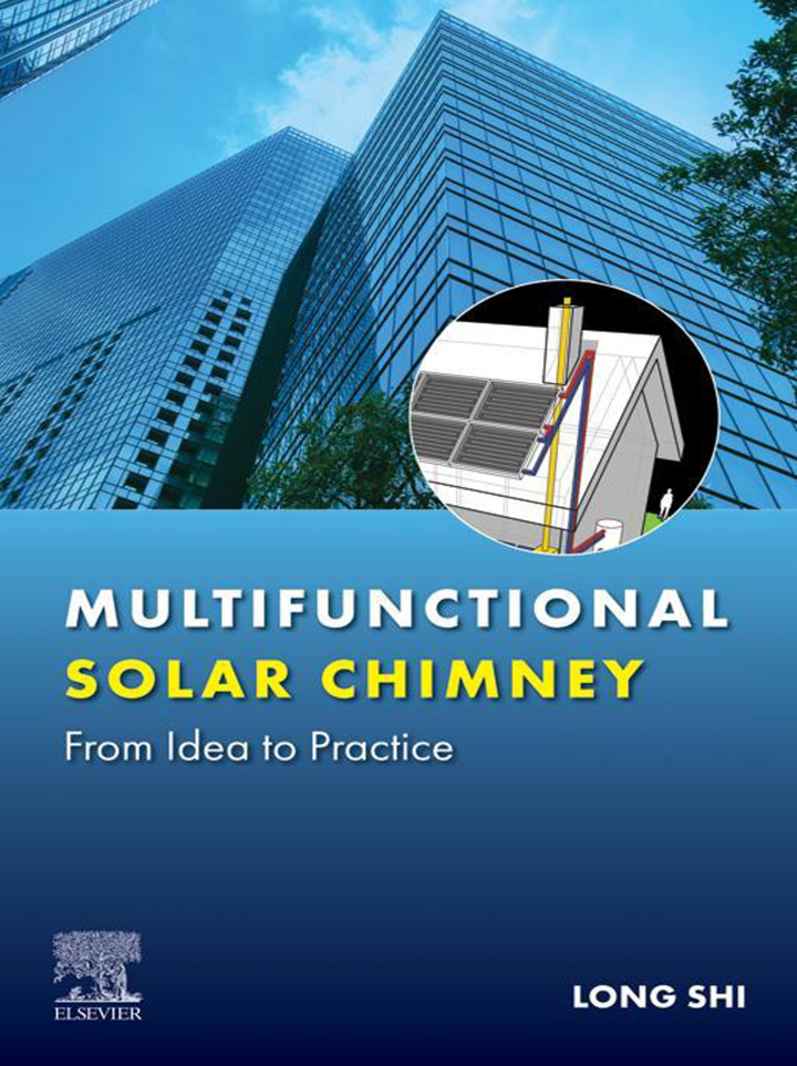 Multifunctional Solar Chimney: From Idea to Practice