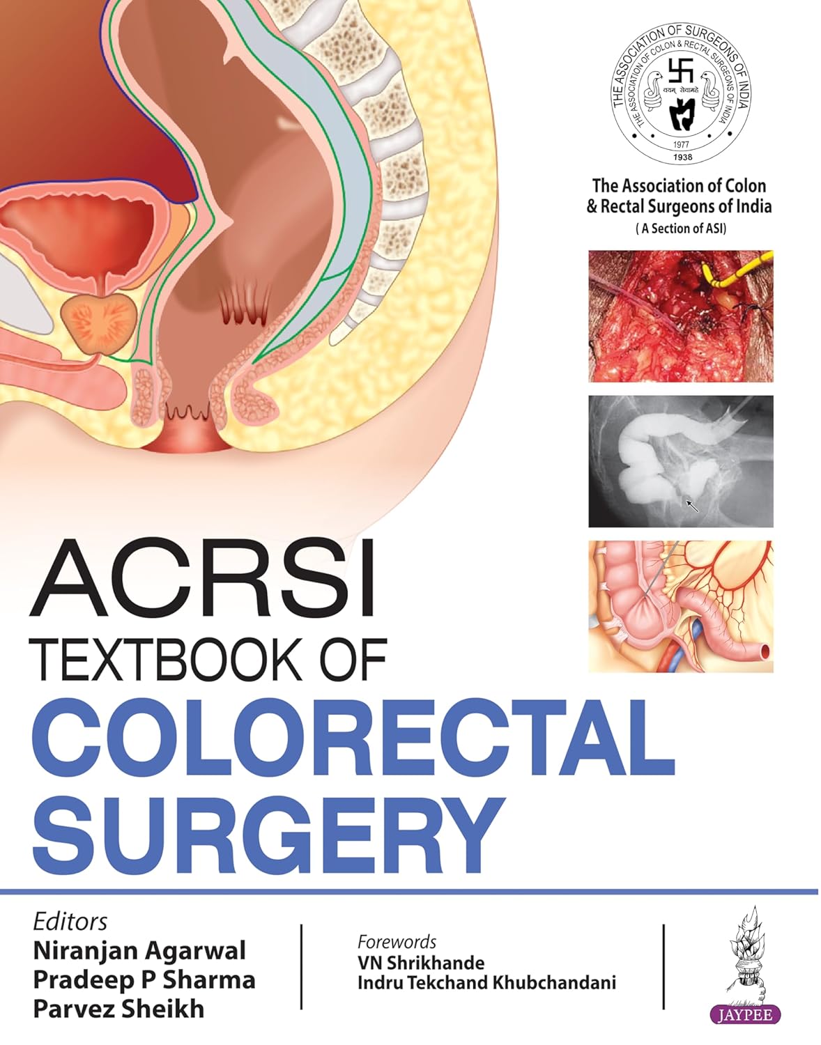 ACRSI Textbook Of Colorectal Surgery