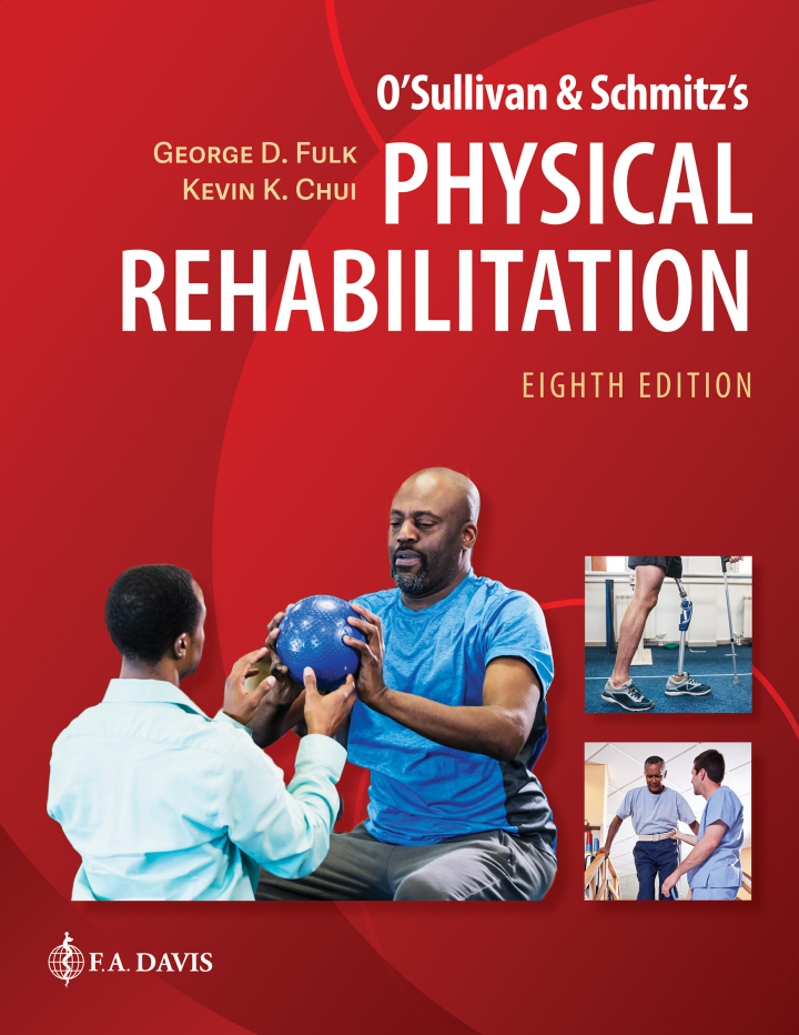 O'Sullivan & Schmitz's Physical Rehabilitation 8th Edition