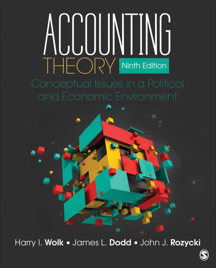 Accounting Theory: Conceptual Issues in a Political and Economic Environment 9th Edition