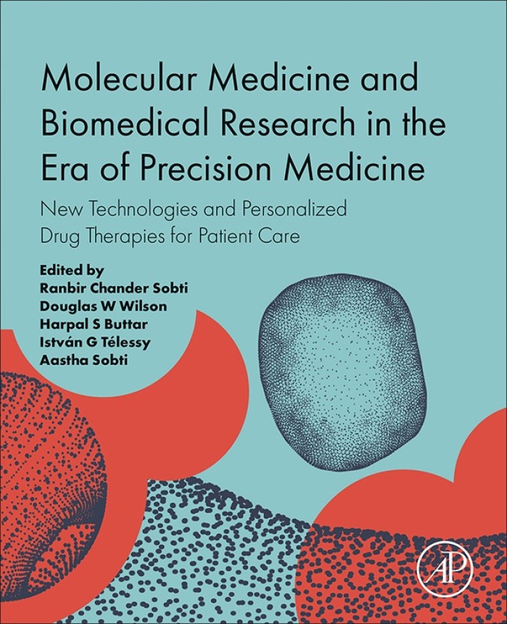 Molecular Medicine and Biomedical Research in the Era of Precision Medicine: New Technologies and Personalized Drug Therapies for Patient Care