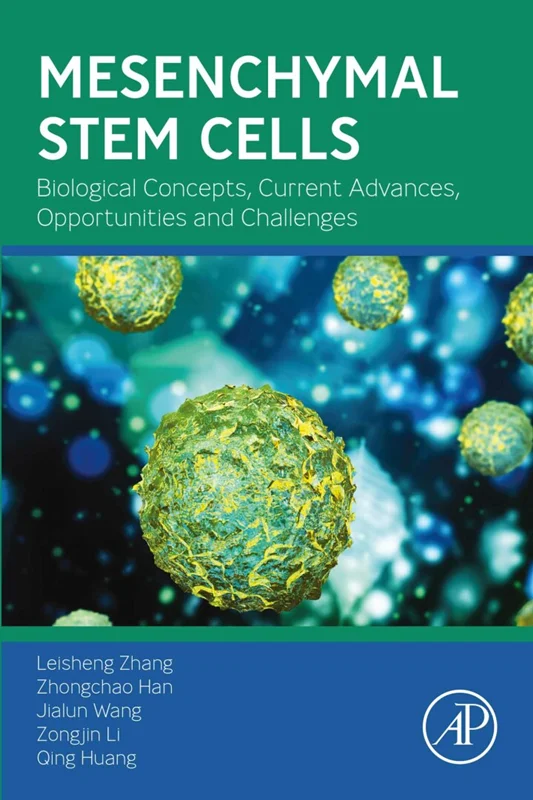 Mesenchymal Stem Cells: Biological Concepts, Current Advances, Opportunities and Challenges