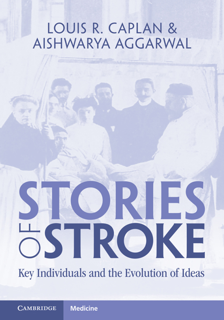 Stories of Stroke: Key Individuals and the Evolution of Ideas