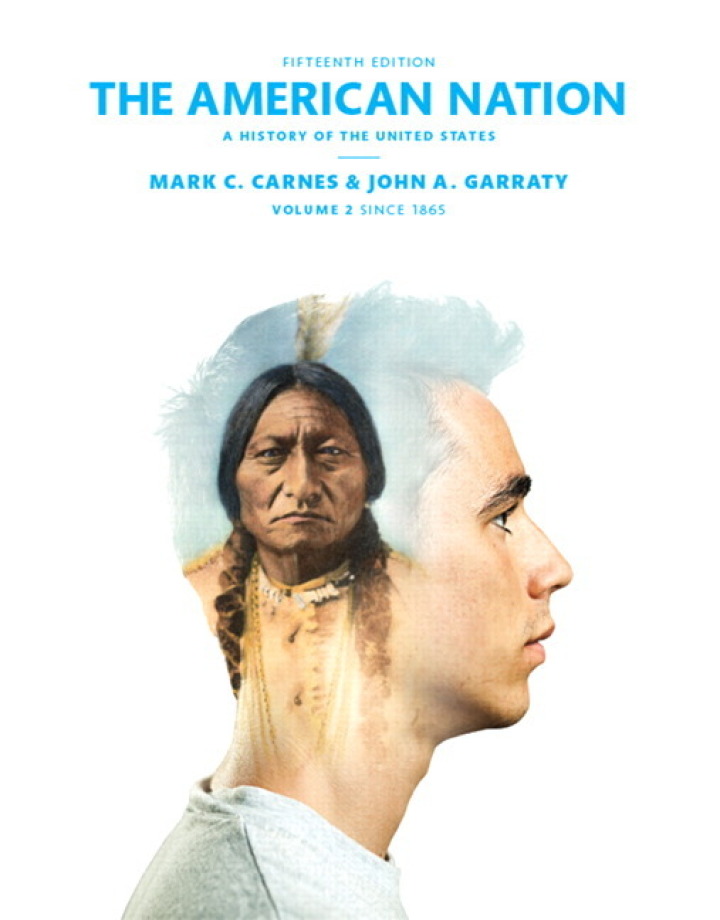 The American Nation: A History of the United States, Volume 2 15th Edition