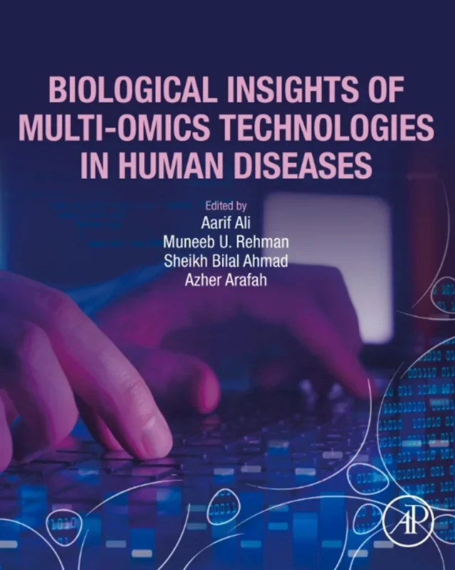Biological Insights of Multi-Omics Technologies in Human Diseases