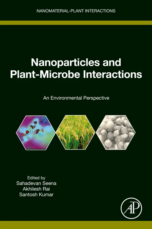 Nanoparticles and Plant-Microbe Interactions: An Environmental Perspective