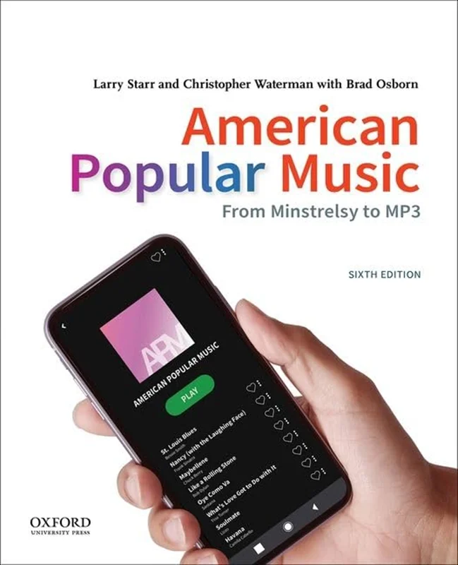 American Popular Music: From Minstrelsy to MP3 6th Edition
