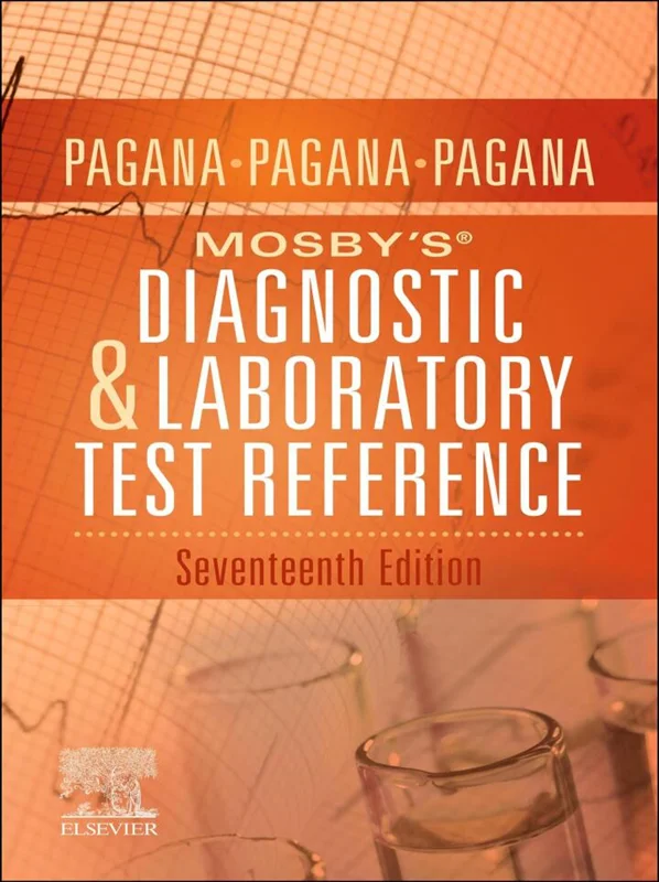 Mosby's® Diagnostic and Laboratory Test Reference 17th Edition