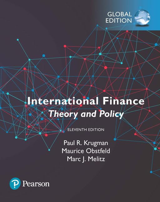 International Finance: Theory and Policy 11th Edition, Global Edition