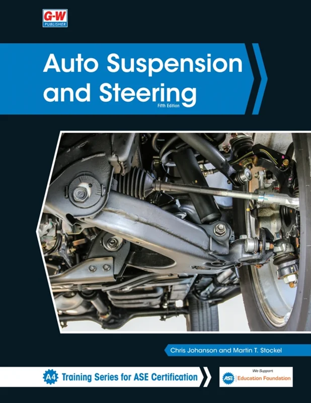 Auto Suspension and Steering 5th Edition