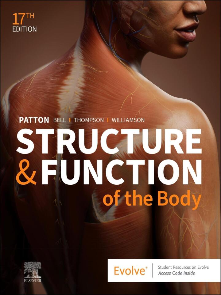 Structure & Function of the Body 17th Edition