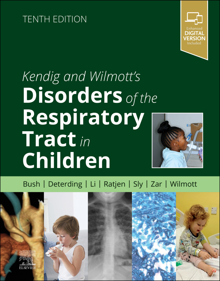 Kendig and Wilmott’s Disorders of the Respiratory Tract in Children 10th Edition